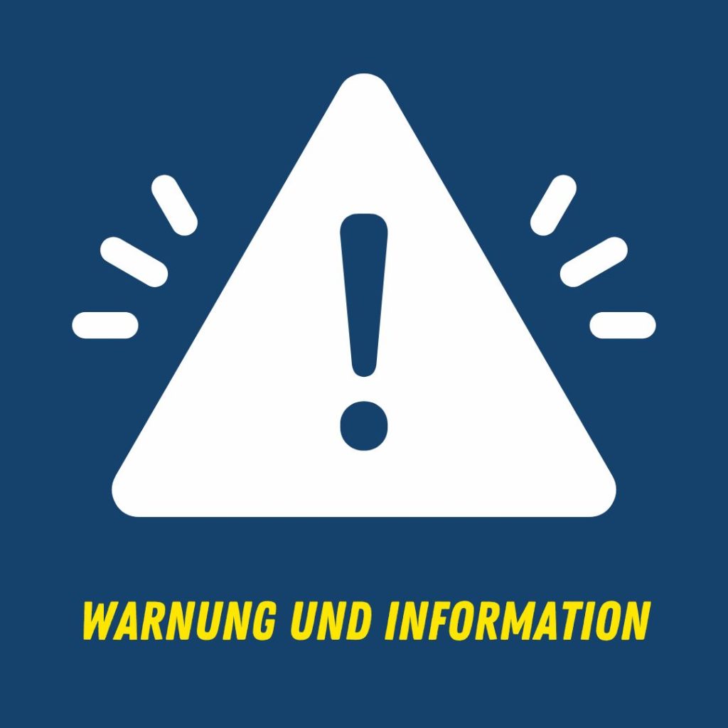 Warnung und Information