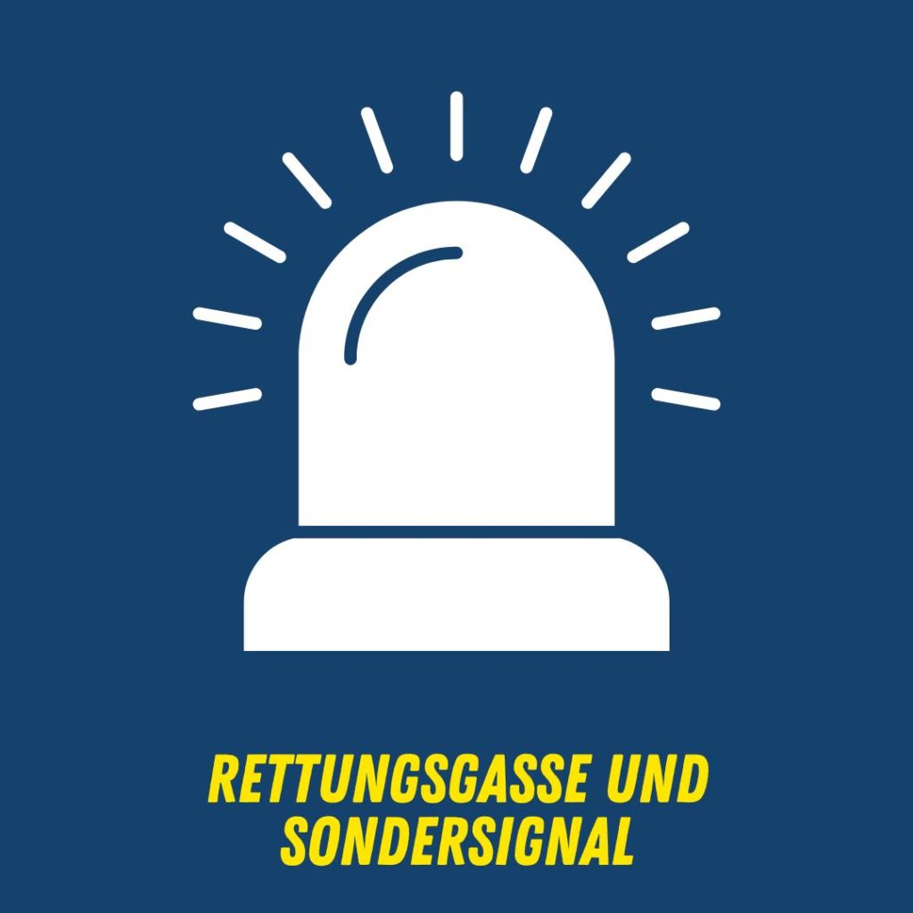 Rettungsgasse und Sondersignal