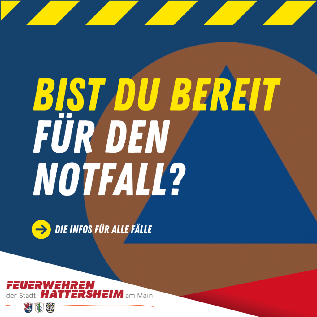 Bist Du bereit für den Notfall? Die Infos für alle Fälle...