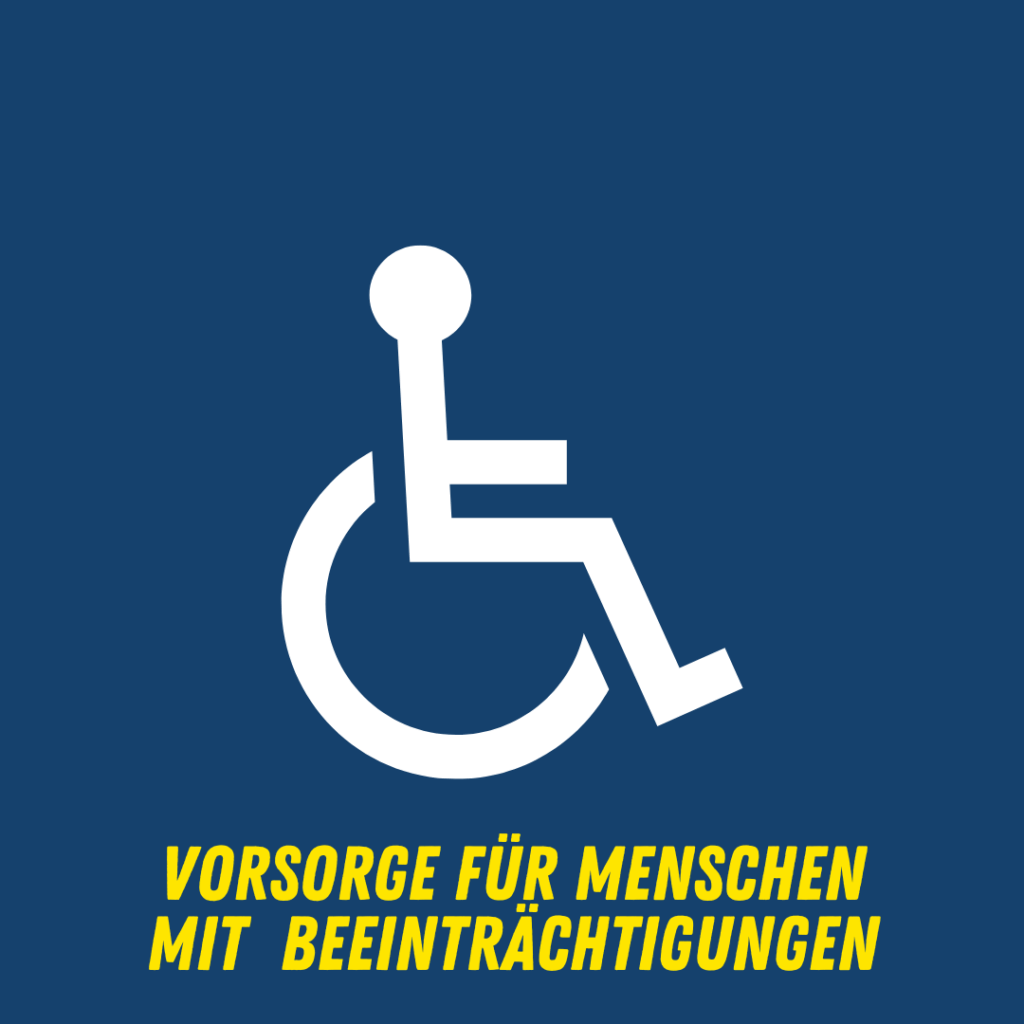 Vorsorge für Menschen mit  Beeinträchtigungen